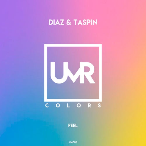 Diaz (RU), Taspin - Feel EP [UMR011]